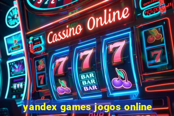 yandex games jogos online